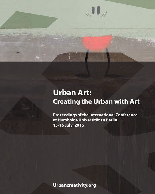 Urban Art: Creating the Urban with Art (2016) Buchcover