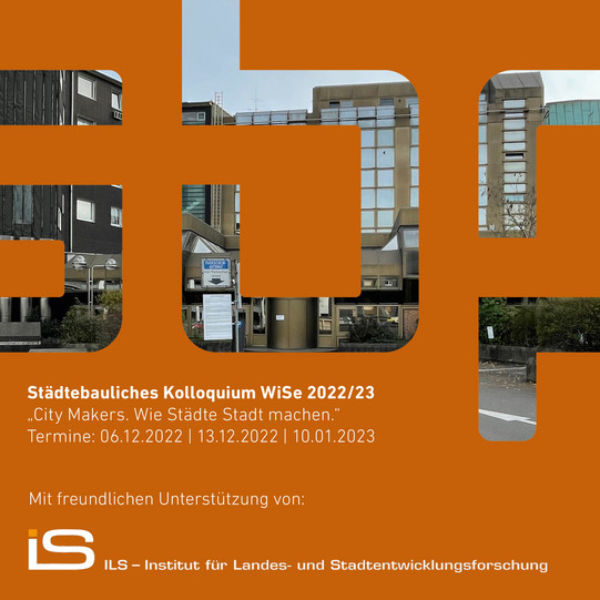 Städtebauliches Kolloquium WiSe 2022/23